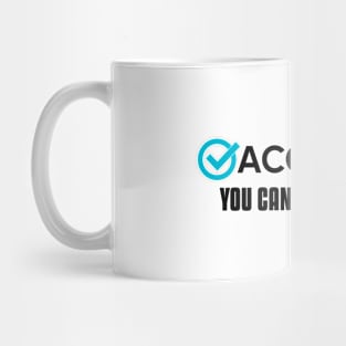 Vaccinated You Can Hug Me Now (Black) Mug